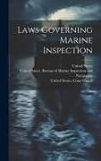 Livre Relié Laws Governing Marine Inspection de United States