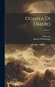 Livre Relié Odissea Di Omero; Volume 2 de Ippolito Pindemonte