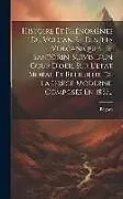 Fester Einband Histoire Et Phénomènes Du Volcan Et Des Iles Volcaniques De Santorin, Suivis D'un Coup D'oeil Sur L'état Moral Et Religieux De La Grèce Moderne, Compo von Pègues (Abbé ).