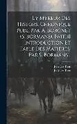 Fester Einband Ly Myreur Des Histors, Chronique Publ. Par A. Borgnet (s. Bormans). [with] Introduction Et Table Des Matières, Par S. Bormans von Jean Des Preis
