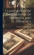 Livre Relié Classified List of Photographs of Paintings and Drawings de Victoria And Albert Museum