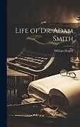 Livre Relié Life of Dr. Adam Smith de William Draper