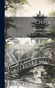 Livre Relié China de Mortimer Menpes, Henry Arthur Blake