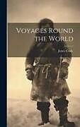 Livre Relié Voyages Round the World de James Cook