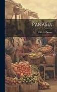 Livre Relié Panama de Edith A. Browne