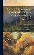 Fester Einband Hoche En Irlande, 1795-1798, D'après Des Documents Inédits von Georges Escande