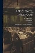 Couverture cartonnée Efficiency Methods; an Introduction to Scientific Management de M. McKillop, A. D. McKillop