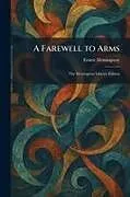Kartonierter Einband A Farewell to Arms von Ernest Hemingway