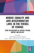 Livre Relié Nordic Equality and Anti-Discrimination Laws in the Throes of Change de Anne (University of Oslo, Norway) Ikdahl, Hellum