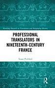 Livre Relié Professional Translators in Nineteenth-Century France de Pickford Susan