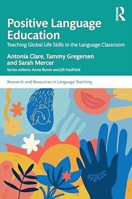 Couverture cartonnée Positive Language Education de Clare Antonia, Gregersen Tammy, Mercer Sarah