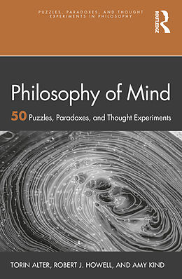 Couverture cartonnée Philosophy of Mind de Torin Alter, Amy Kind, Robert J. Howell