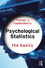 Couverture cartonnée Psychological Statistics de Thomas J. Faulkenberry