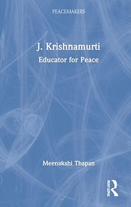 Livre Relié J. Krishnamurti de Thapan Meenakshi