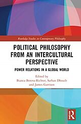 Couverture cartonnée Political Philosophy from an Intercultural Perspective de Bianca Dhouib, Sarhan Garrison, Ja Boteva-Richter