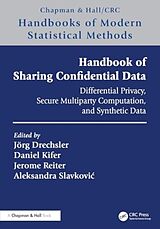 Livre Relié Handbook of Sharing Confidential Data de Jorg Kifer, Daniel Reiter, Jerome Slavk Drechsler