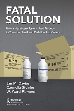 Couverture cartonnée Fatal Solution de Jan M. Davies MSc MD FRCPC FRAeS, Carmella Steinke RRT BHS(RT) MPA, W. Ward Flemons MD FRCPC