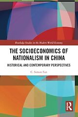 Couverture cartonnée The Socioeconomics of Nationalism in China de Fan C. Simon