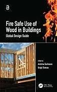 Livre Relié Fire Safe Use of Wood in Buildings de Andrew (Ptl Structural Consultants, New Buchanan