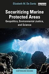 Kartonierter Einband Securitizing Marine Protected Areas von Elizabeth M. De Santo