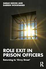 Couverture cartonnée Role Exit in Prison Officers de Nixon Sarah, Darren Woodward