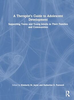 Livre Relié A Therapists Guide to Adolescent Development de Kimberly M. (Saybrook University, Californi Jayne