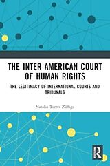 Couverture cartonnée The Inter American Court of Human Rights de Natalia Zúñiga