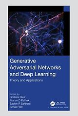 Fester Einband Generative Adversarial Networks and Deep Learning von Roshani (Pimpri Chinchwad College of Enginee Raut
