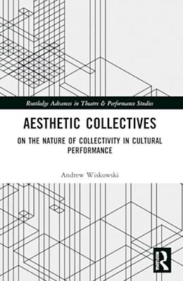 Couverture cartonnée Aesthetic Collectives de Andrew Wiskowski