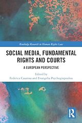 Couverture cartonnée Social Media, Fundamental Rights and Courts de Federica Psychogiopoulou, Evangelia Casarosa