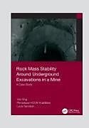 Kartonierter Einband Rock Mass Stability Around Underground Excavations in a Mine von Yan Xing, Pinnaduwa Kulatilake, Louis Sandbak