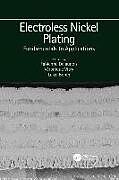 Couverture cartonnée Electroless Nickel Plating: Fundamentals to Applications de Fabienne Bonin, Luiza Vitry, Veronique Delaunois