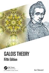 Couverture cartonnée Galois Theory de Ian Stewart
