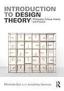 Kartonierter Einband Introduction to Design Theory von Michalle Gal, Jonathan Ventura