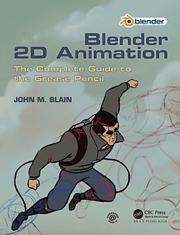 Kartonierter Einband Blender 2D Animation von John M. Blain