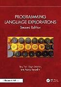 Couverture cartonnée Programming Language Explorations de Ray Toal, Sage Angelica Strieker, Marco Berardini