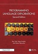 Couverture cartonnée Programming Language Explorations de Toal Ray, Sage Strieker, Marco Berardini