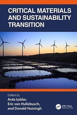 Livre Relié Critical Materials and Sustainability Transition de Arda Hullebusch, Eric D. Van (Institut De Isldar