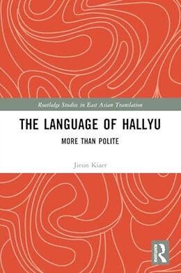 Couverture cartonnée The Language of Hallyu de Kiaer Jieun