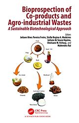 Couverture cartonnée Bioprospection of Co-products and Agro-industrial Wastes de Joilane Alves (Universidade Federa Pereira Freire