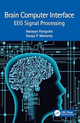 Couverture cartonnée Brain Computer Interface de Panigrahi Narayan, Mohanty Saraju P.