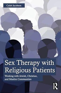 Couverture cartonnée Sex Therapy with Religious Patients de Caleb Jacobson