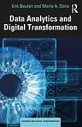 Couverture cartonnée Data Analytics and Digital Transformation de Erik Beulen, Marla A. Dans