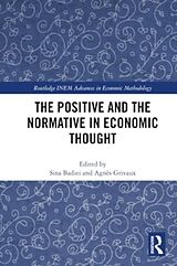 Couverture cartonnée The Positive and the Normative in Economic Thought de Sina Grivaux, Agnes Badiei