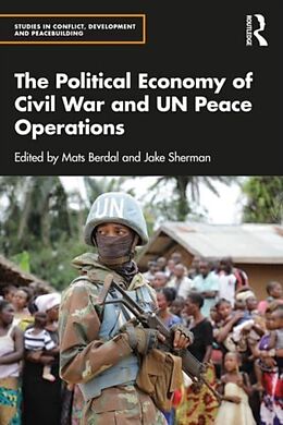 Couverture cartonnée The Political Economy of Civil War and UN Peace Operations de Mats Berdal