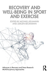 Couverture cartonnée Recovery and Well-being in Sport and Exercise de Michael (Ruhr-Universitat Bochum, German Kellmann