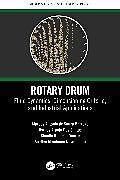 Couverture cartonnée Rotary Drum de Marcos Antonio de Souza Barrozo, Dyrney Araújo Dos Santos, Cláudio Roberto Duarte