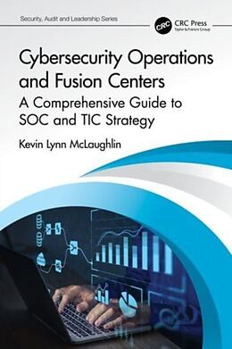 Couverture cartonnée Cybersecurity Operations and Fusion Centers de Kevin Lynn McLaughlin