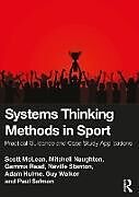 Couverture cartonnée Systems Thinking Methods in Sport de Scott Mclean, Mitchell Naughton, Gemma Read