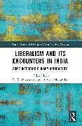 Couverture cartonnée Liberalism and its Encounters in India de 